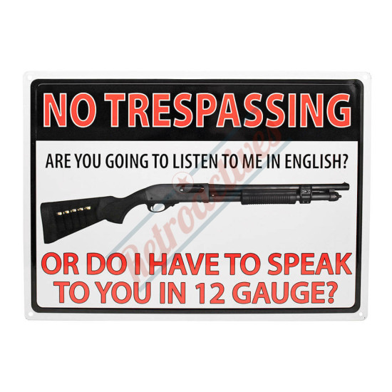 No Trespassing 12 Gauge Warning Tin Sign