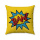 Pop Art - Comic Book - Yellow BAM! - Decorative Throw Pillow