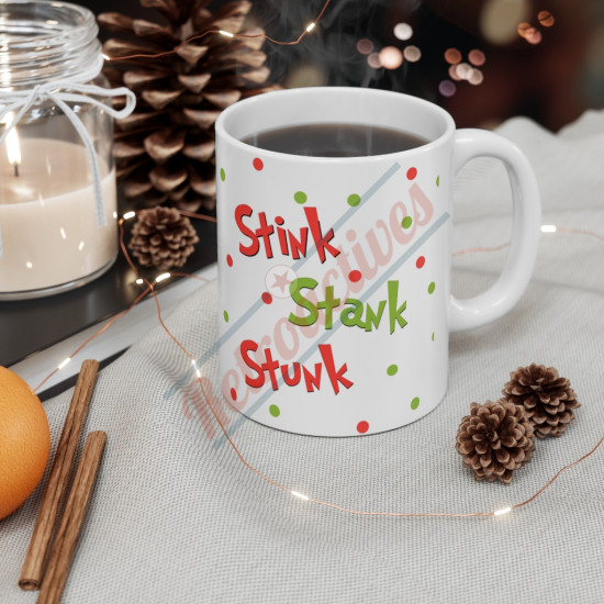 The Grinch - Stink Stank Stunk - 11 Oz Ceramic Mug