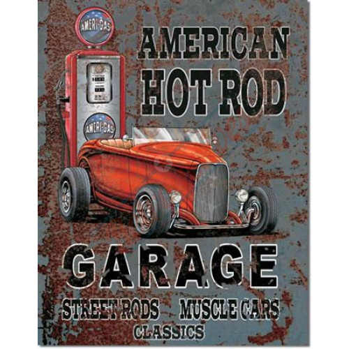 American Hot Rod Garage Tin Sign American Hot Rod Garage Tin Sign